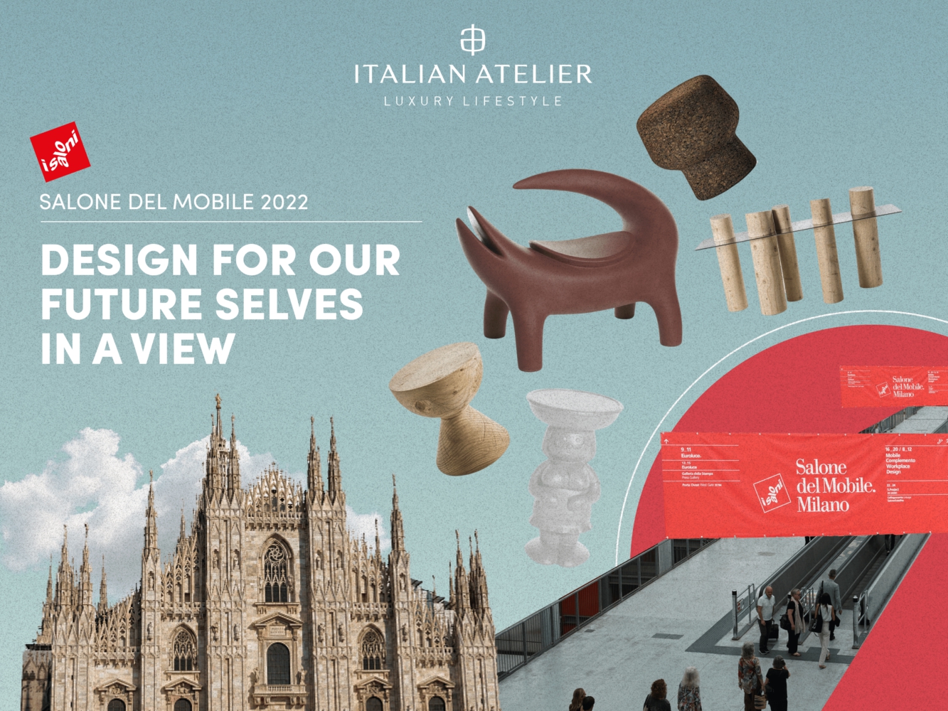Salone del Mobile 2022 – Design for our Future Self in a view