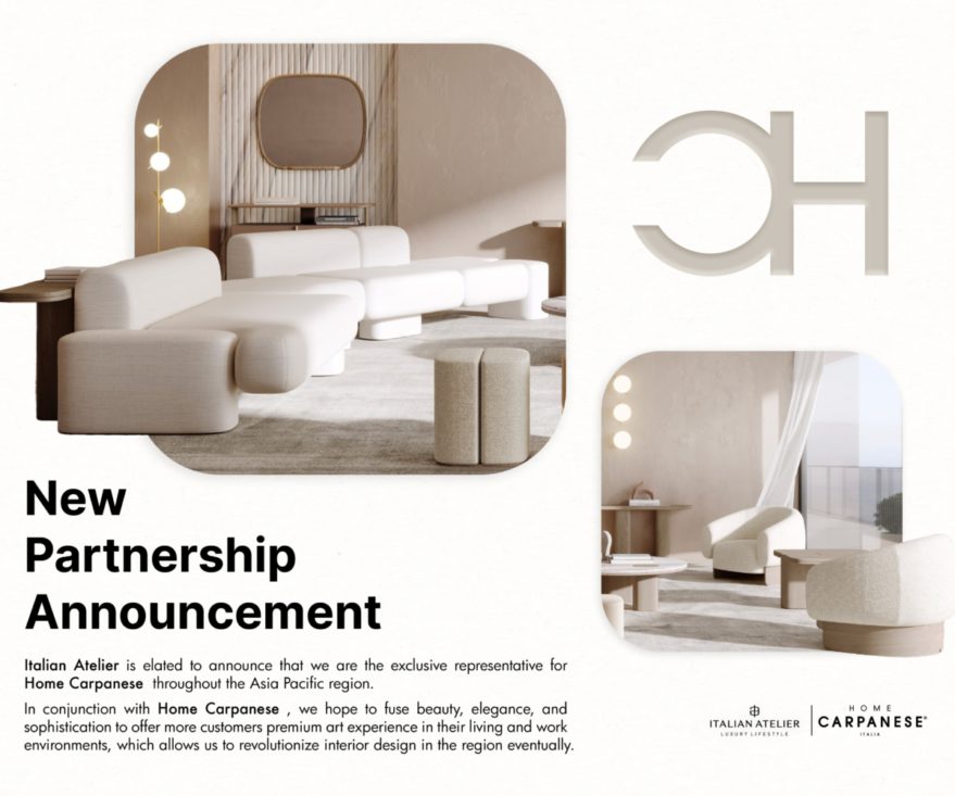 LIVING THE ITALIAN STYLE WITH ITALIAN ATELIER’S NEW PARTNER: HOME CARPANESE